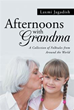 ‘Afternoons with Grandma,’ revisits morals of folktales