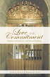 New book ‘Love Is the Commitment’ prepares readers for Jesus’ return