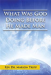 New Christian Book Takes Readers to Before Man’s Creation