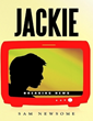 Sam Newsome launches new marketing push for novel ‘Jackie’