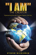 Steven Dieringer Shares ‘I Am’ Principles in New Book