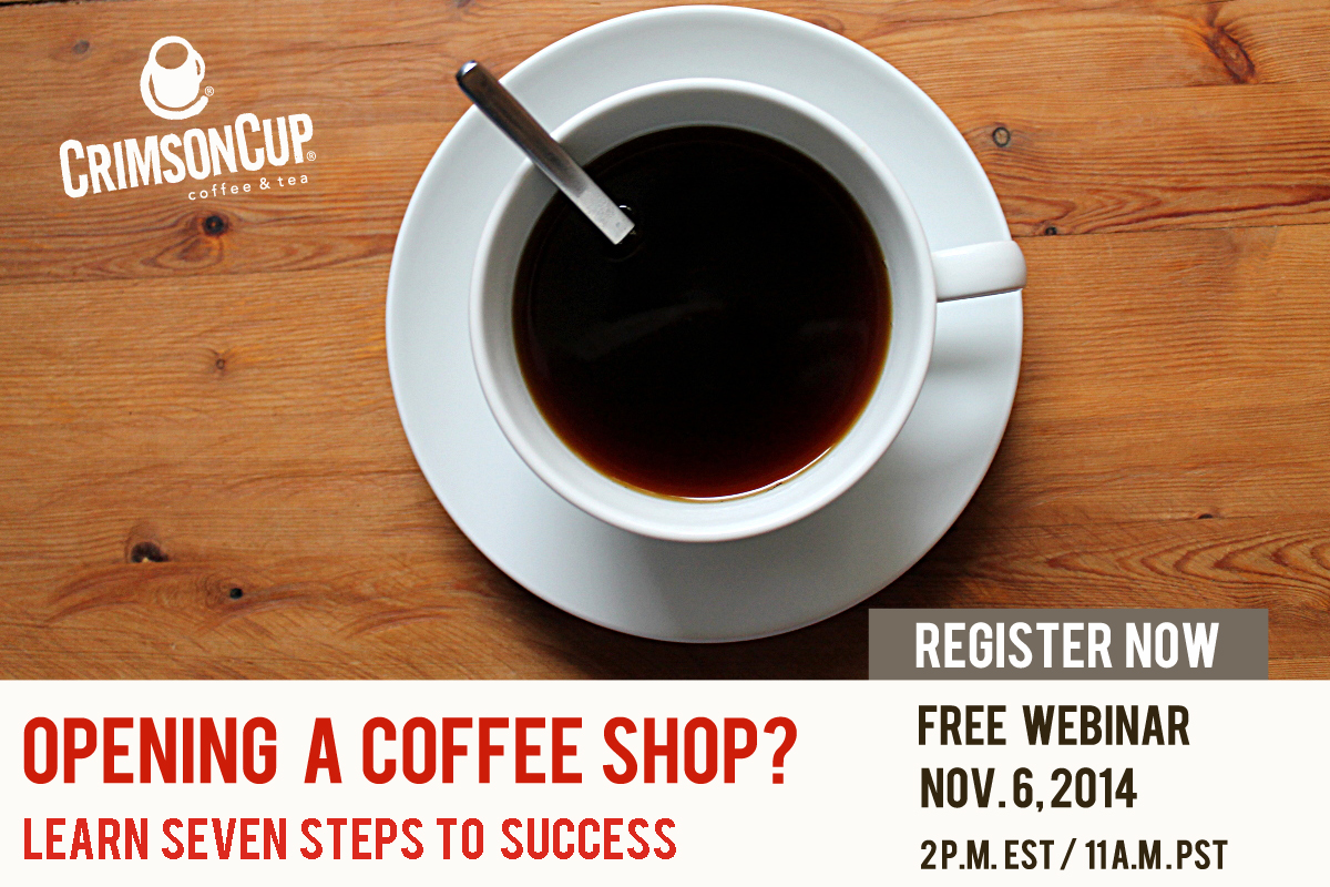 Crimson Cup Reveals Secrets To Coffee Shop Success In Nov 6 Webinar 