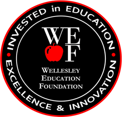 Wellesley Education Foundation - Investing in Educational Excellence and Innovation