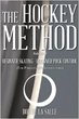 New Book, "The Hockey Method" by Bob de la Salle, Author and...