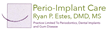 Dr. Ryan P. Estes Extends Patient Territory to Cincinnati, OH,...