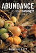 Roni Bissett launches new marketing campaign for ‘ABUNDANCE Is Your...