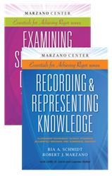 Recording & Representing Knowledge and Examining Similarities & Differences are now available through the Learning Sciences International bookstore.