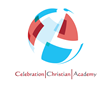 Celebration Christian Academy and Performing Arts Announces,...
