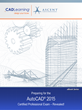 CADLearning Releases Autodesk 2015 Certification Preparation at...