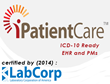 LabCorp Certifies iPatientCare EHR and Integrated Practice Management...