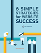 Blitz Media Design Offers 6 Simple Strategies for Website Success