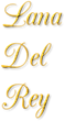 Lana Del Rey Presale Tickets in Detroit, Dallas, Chicago, Charlotte,...
