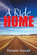 New novel from Pamela Howell mixes adventure, danger, romance