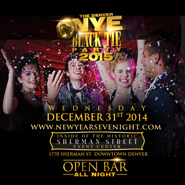 Denver's Best All You Can Drink New Years Eve Party, The Denver Black