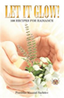 New book presents recipes to help readers ‘Let it Glow!’