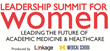 New Summit to Accelerate Women Leaders in Academic Medicine and...