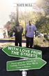 Nate Bull Preaches Change ‘With Love from the Streets’