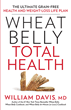 New Book, ‘Wheat Belly Total Health,’ Is a Follow-up to Mega...
