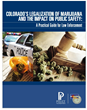 Legalized Marijuana Practical Guide for Law Enforcement released by...