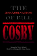Thrice Blessed's New Book "The AssAssination of Bill...