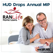 RANLife Home Loans Shares News of Lowered FHA Annual Insurance...