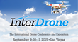 New Dates Announced for BZ Media’s InterDrone, the International Drone...