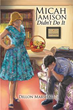 Dillon Marshall Releases 'Micah Jamison Didn’t Do It'