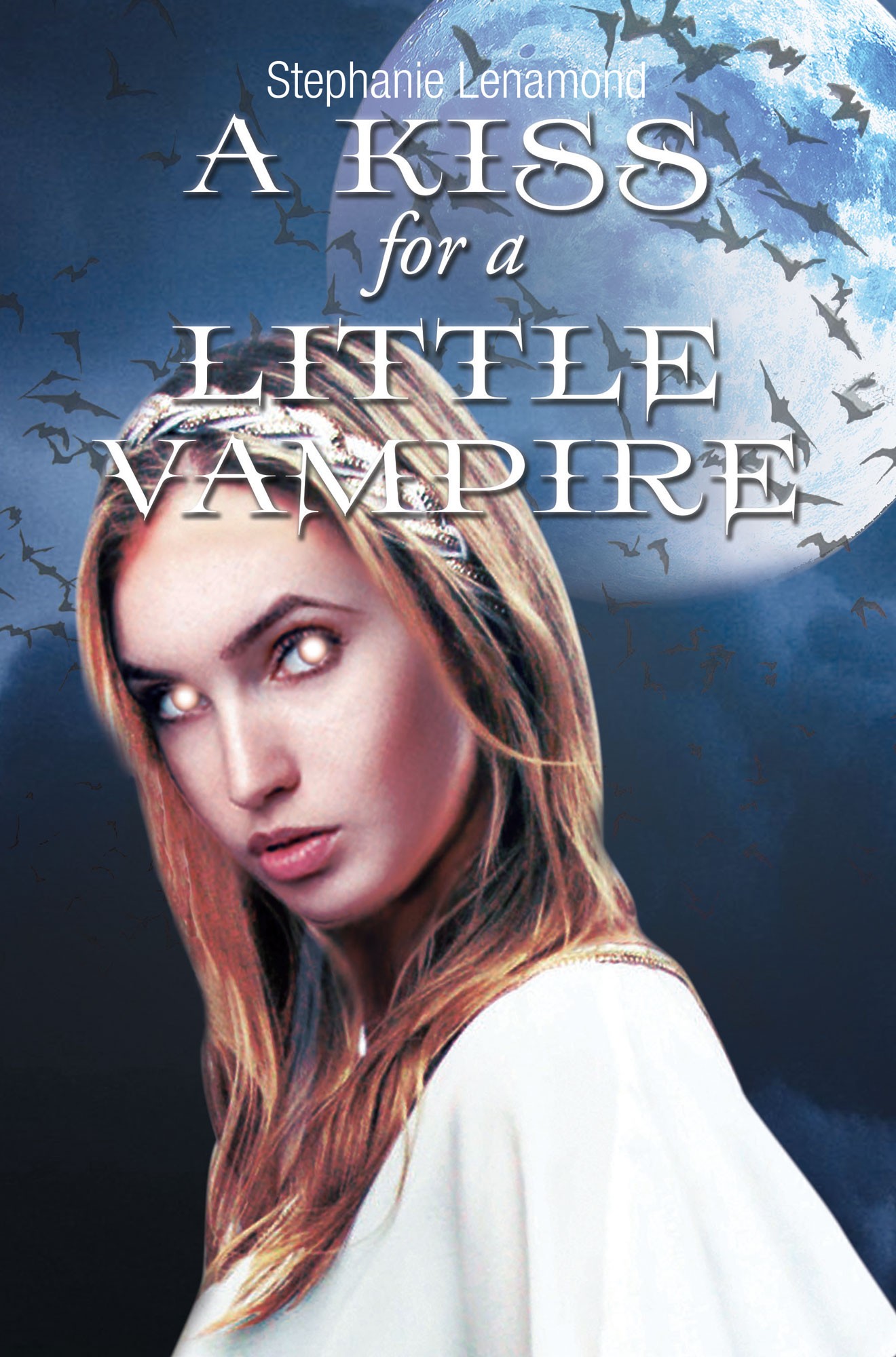 Stephanie Lenamond’s First Book “a Kiss For A Little Vampire” Is A 