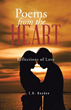 C.D. Boyden Shares New Collection of ‘Poems from the Heart’
