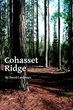 American History Comes Alive in ‘Cohasset Ridge’