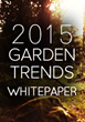 Garden Media Group Unveils its 2015 Garden Trends Whitepaper:...