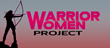 Warrior Women Project Hosting Work/Life Balanced Event for High...