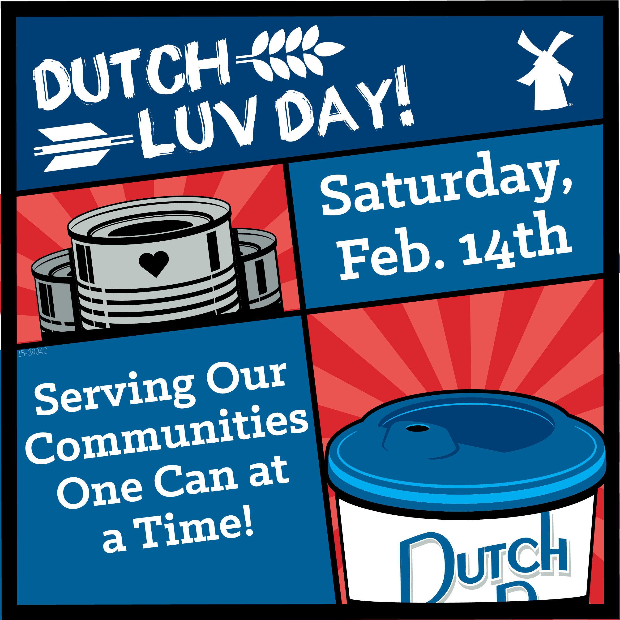 Dutch Luv, Serving Our Communities One Can at a Time