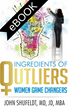 Book about Women Outliers Now Available in Light of Gender Gaps in Top...