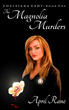 Cop, Countess or Call Girl, in The Magnolia Murders Det. Devoe Plays...