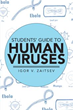 Author releases ‘Students’ Guide to Human Viruses’