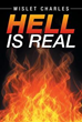 Author Wislet Charles Releases ‘Hell is Real’