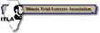 Illinois Trial Lawyers Association (ITLA)