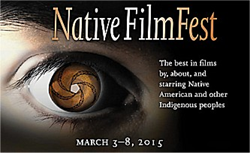 Agua Caliente Cultural Museum’s Native FilmFest is scheduled for March 3-8, 2015