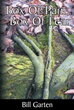 New poetry collection by Bill Garten examines human weaknesses, fears