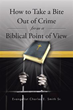 New Book Takes Bite Out of Crime Using Biblical Perspective