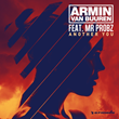 Out Now: Official Music Video For Armin van Buuren feat. Mr. Probz, &quot;Another You&quot; (Armada Music)