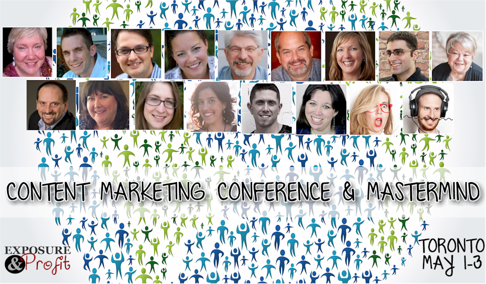 Toronto Marketing Conference Focuses on Content Marketing That Builds A