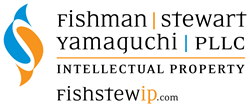 Intellectual Property Law Firm, Fishman Stewart Yamaguchi, Patent Law, Trademark Law, IP Litigation