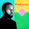 R&amp;B/Pop Artist Keith James Releases Debut Ep - From The Grey