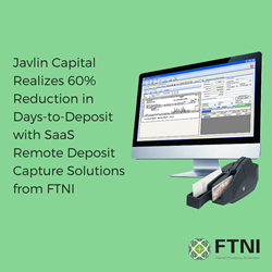 Javlin Capital - FTNI - Remote Deposit Capture - RDC - Announcement