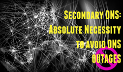 Secondary DNS to avoid outages