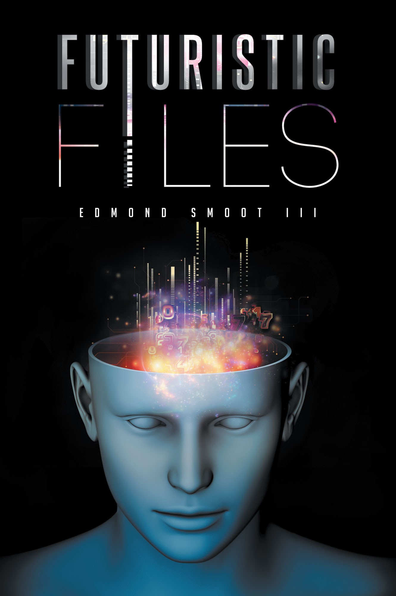 EDMOND SMOOT III's New Book “Futuristic Files” is an Informative and