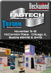 Meet Beckwood & Triform at Fabtech 2015 and find solutions to your toughest manufacturing challenges.
