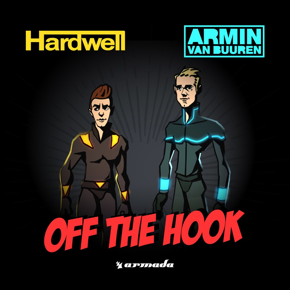 Lista 33+ Imagen de fondo hardwell & armin van buuren – off the hook Actualizar